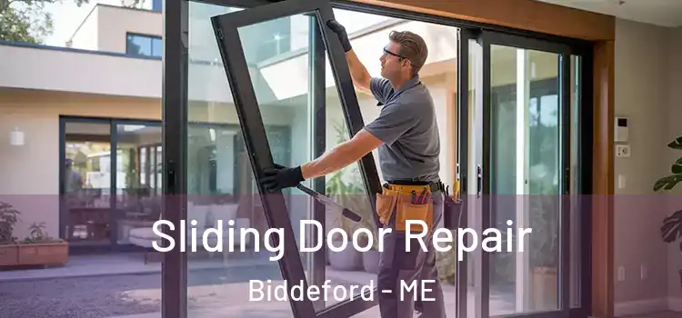 Sliding Door Repair Biddeford - ME